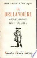 la brelandiere ambassadrice du roi soleil Par henri aurenche