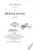 La brésilienne