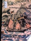 La Bretagne de Paul Signac