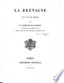 La Bretagne du Ve au XIIe siècle. [Another edition of the “Prolegomènes” to Courson's edition of the “Cartulaire de l'abbaye de Redon.” With a map.]