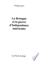 La Bretagne et la guerre d'indépendance américaine