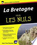 La Bretagne Pour les nuls