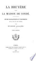 La Bruyère dans la maison de Condé