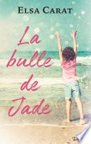 La bulle de Jade (teaser)