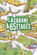 La cabane à 13 étages