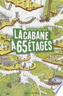 La cabane à 65 étages