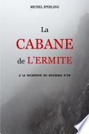 La Cabane de l'ermite