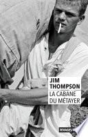 La cabane du métayer