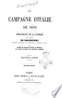 La Campagne d'Italie de 1859 chroniques de la guerre