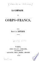 La campagne des Corps-Francs