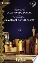 La captive du Sahara - Un mariage dans le désert