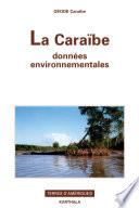 La Caraïbe, données environnementales