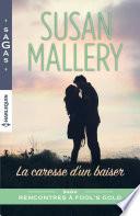 La caresse d'un baiser