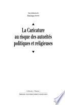 La caricature au risque des autorités politiques et religieuses