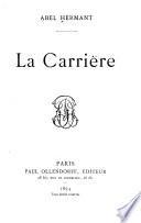 La carrière