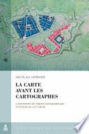 La carte avant les cartographes