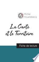 La Carte et le Territoire de Michel Houellebecq (fiche de lecture et analyse complète de l'oeuvre)