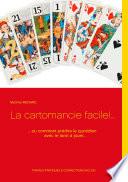 La cartomancie facile!...