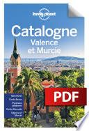 La Catalogne, Valence et Murcie 4