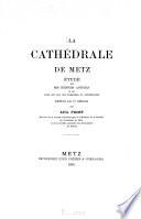 La cathédrale de Metz