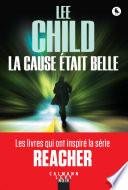 La Cause était belle
