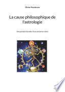 La cause philosophique de l'astrologie