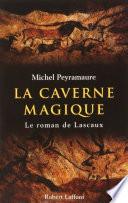 La Caverne magique