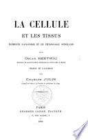 La cellule et les tissus