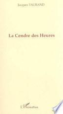La cendre des heures