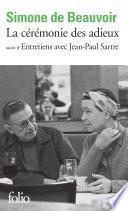 La cérémonie des adieux / Entretiens avec Jean-Paul Sartre