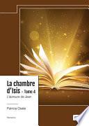 La chambre d'Isis - Tome 4