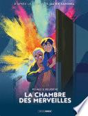 La Chambre des Merveilles - volume 01