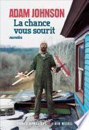 La Chance vous sourit