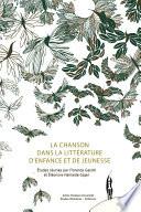 La chanson dans la littérature d’enfance et de jeunesse