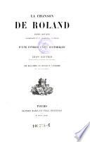 La chanson de Roland ...: Texte critique, accompagné d'une traduction nouvelle et précédé d'une introduction historique