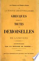 La chasse au timbre-poste ou La science des étymologies grecques enseignée à toutes les demoiselles de l'univers