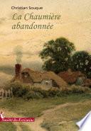 La Chaumiere Abandonnee