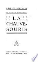 La chauve-souris