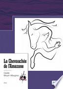 La Chevauchée de l'Amazone