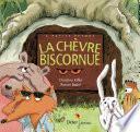 La chèvre Biscornue