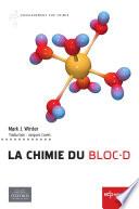 La chimie du bloc-d