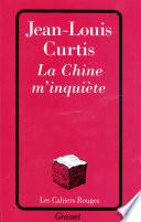 La chine m'inquiète