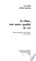 La Chine, une autre qualité de vie