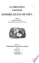La chronique du bon chevalier Messire Gilles de Chin