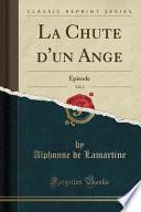 La Chute d'un Ange, Vol. 1
