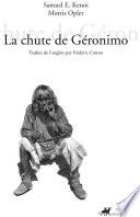 La Chute de Géronimo