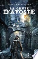 La chute d’Avoste