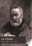 La chute, from Victor Hugo's Les misérables