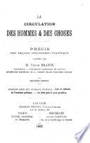 La circulation des hommes & des choses