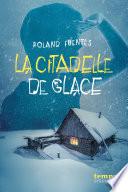 La citadelle de glace